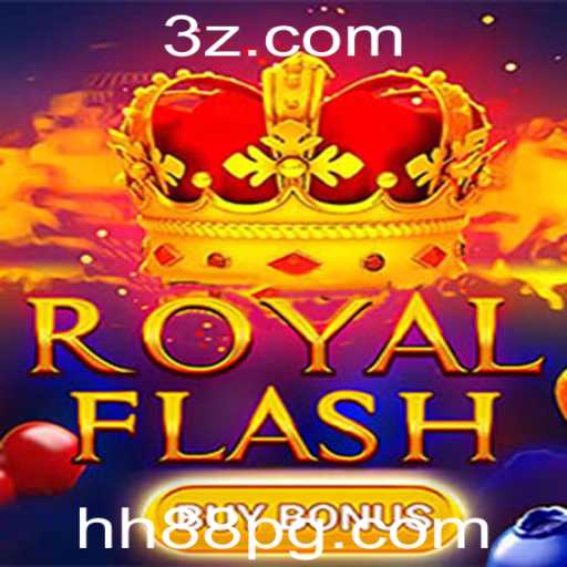 Explorando RoyalFlashBuyBonus: O Novo Fenômeno de Jogos HH88